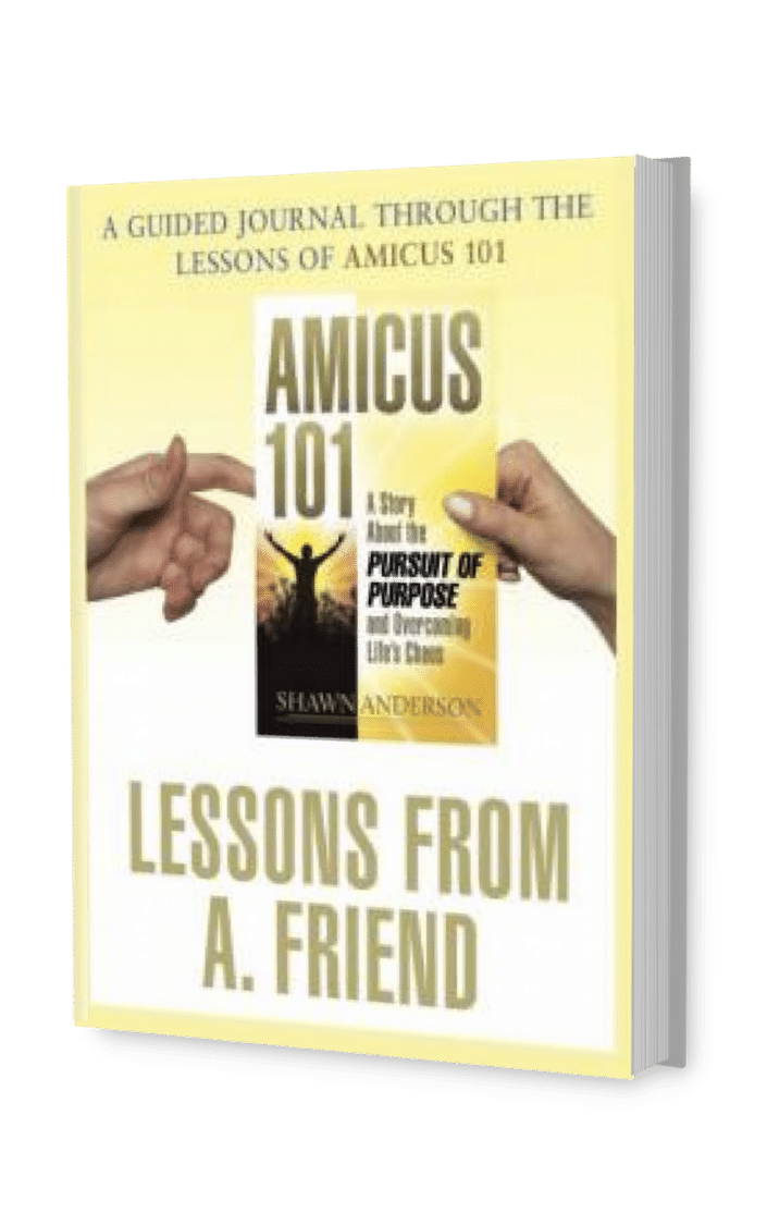 Lessons from A. Friend by Shawn Anderson