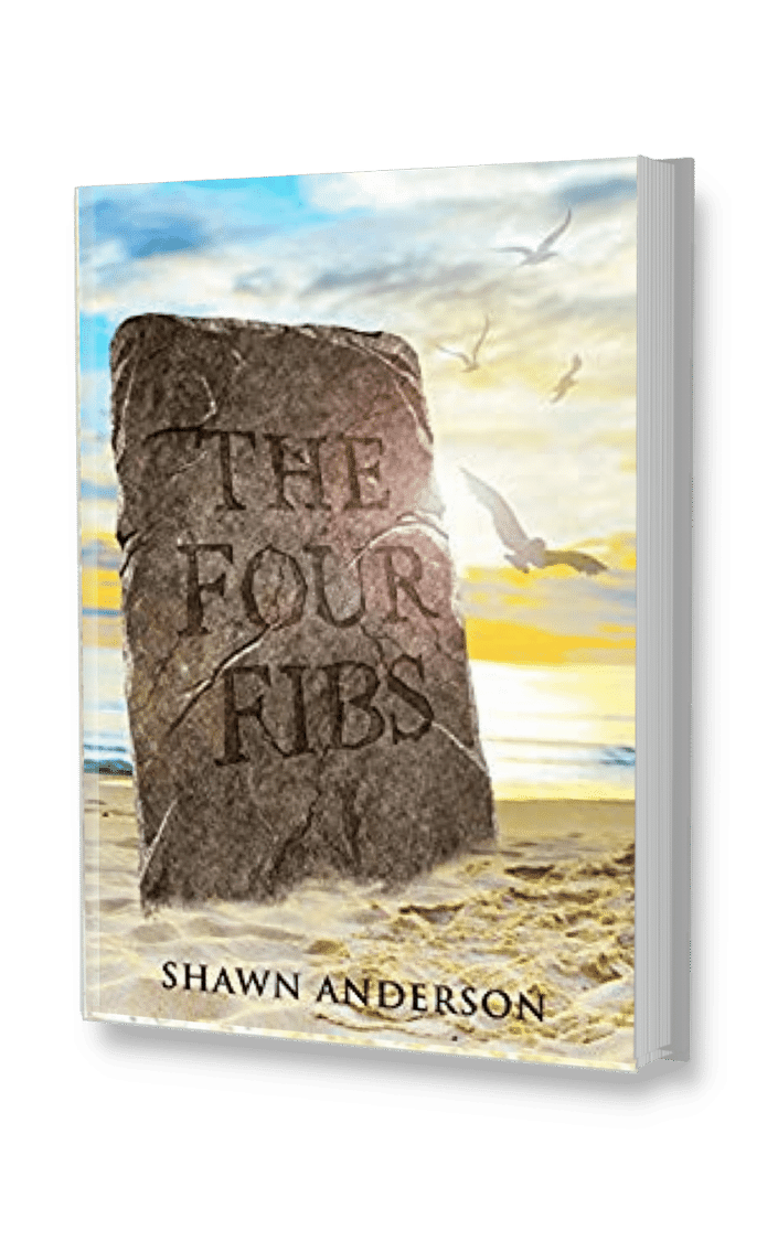 The Four Fibs by Shawn Anderson